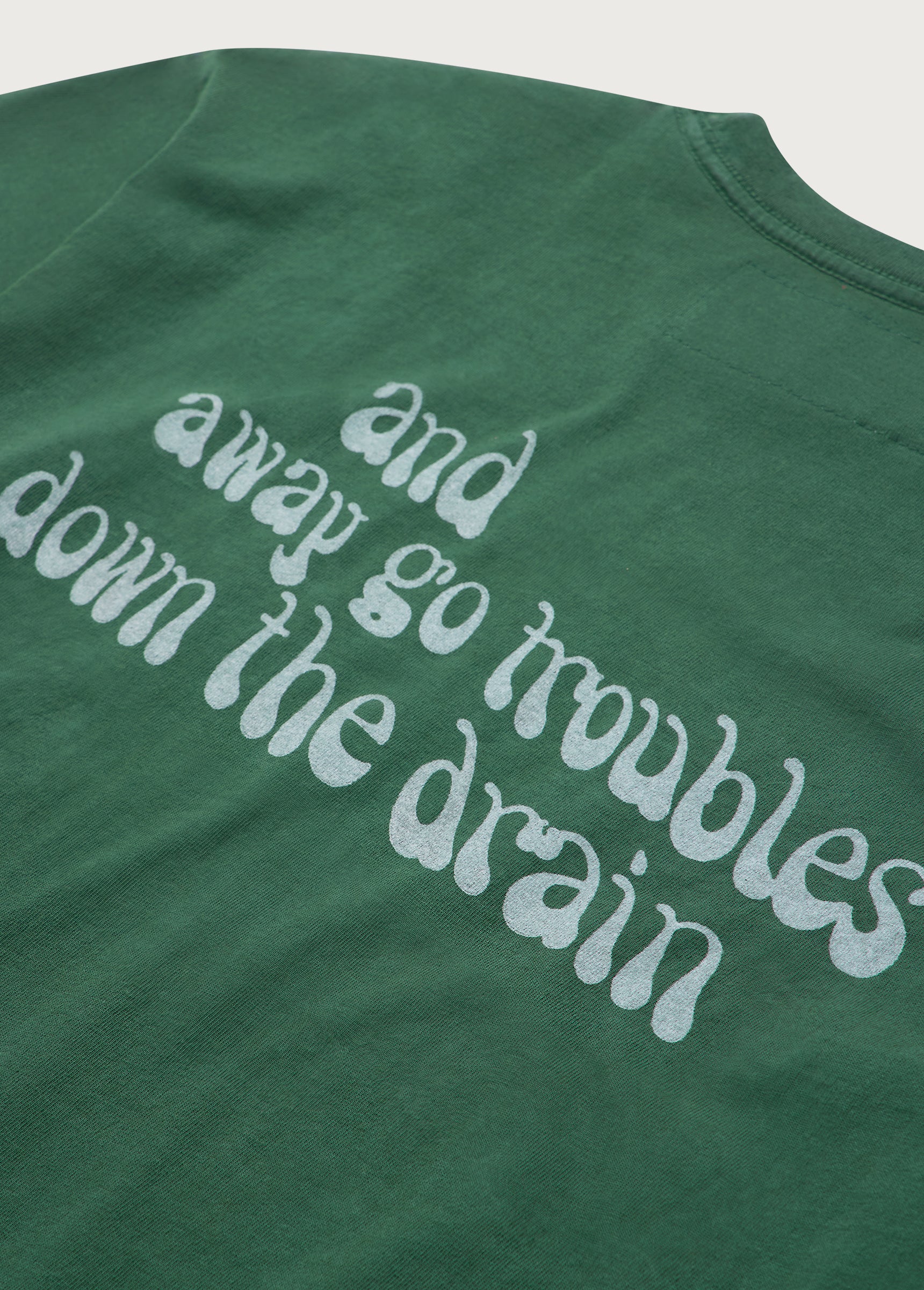Away Go Troubles Tee | Washed Forest - Image 4